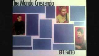 Mondo Crescendo - (I Don't Care If) The Sun Don't Shine No More