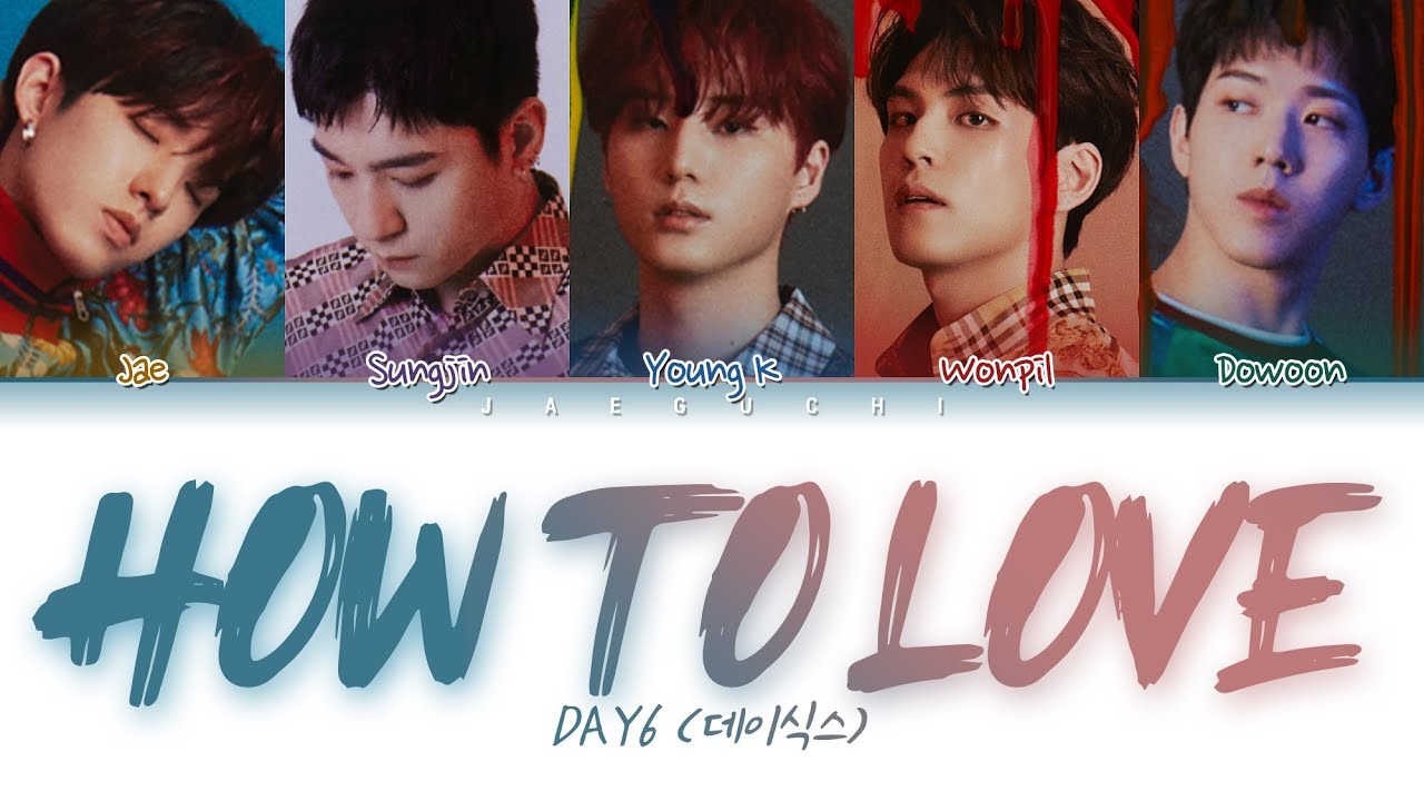 How To Love - DAY6