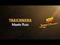 Traicionera, Maelo Ruiz- Video Letra - Salsa Power