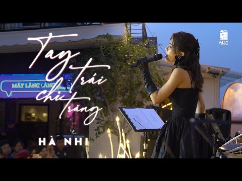 Tay Trái Chỉ Trăng (Lời Việt: Cô giáo Tuệ Minh) - Hà Nhi (cover) || Live at Mây Lang Thang 03.2021