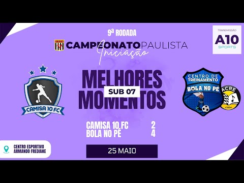 CAMISA 10 FC 2 x 4 BOLA NO PÉ - CAMPEONATO PAULISTA - SUB 07 | MELHORES MOMENTOS