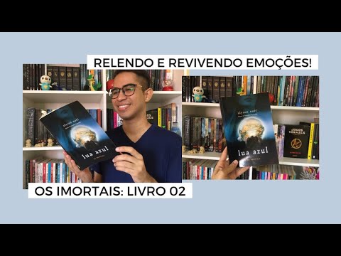 Lua Azul (Alyson Nol ) | Resenha do 2 Livro da Srie ?Os Imortais"