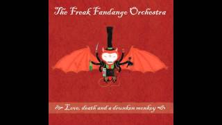 The Freak Fandango Orchestra - A Russian Circus Story