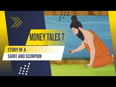 Money Tales Story 7- Saint and the scorpion in investing- its all natural