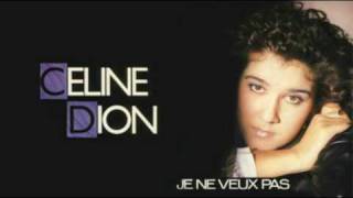 Céline Dion - Je ne veux pas (Extended version)