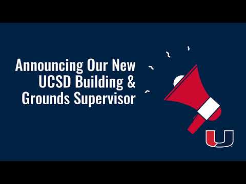 Announcing Our New UCSD Building & Grounds Supervisor