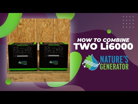 How to Combine Two Nature’s Generator Lithium 6000 Units | Step-by-Step Tutorial