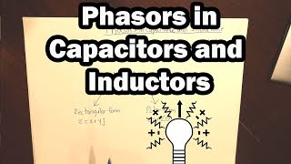 Phasor in Capacitor and Inductor