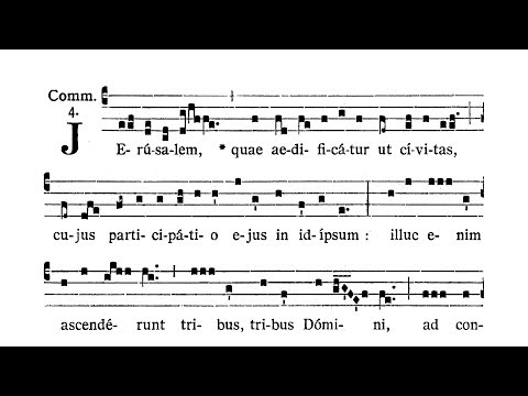 Dominica IV in Quadragesima (Fourth Sunday of Lent) - Communio (Ierusalem quae aedificatur)