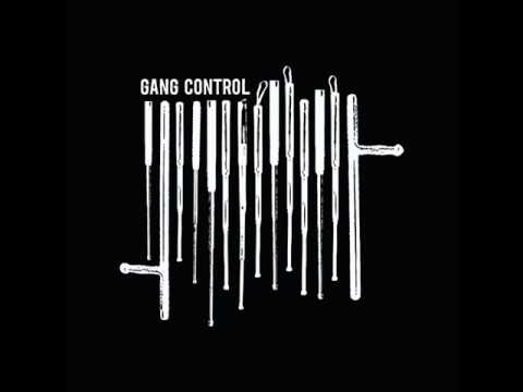 Gang Control - Libation Unto Ambrose Bierce/The Undeserving Poor
