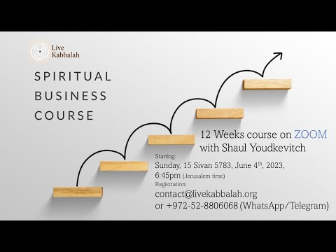 Spiritual Business Course for You | Rabbi Shaul Youdkevitch