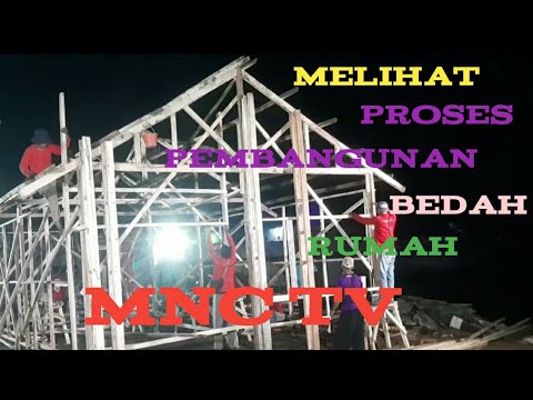 Bedah Rumah Lagi Proses pembangunan MNC tv @Sugi K.A
