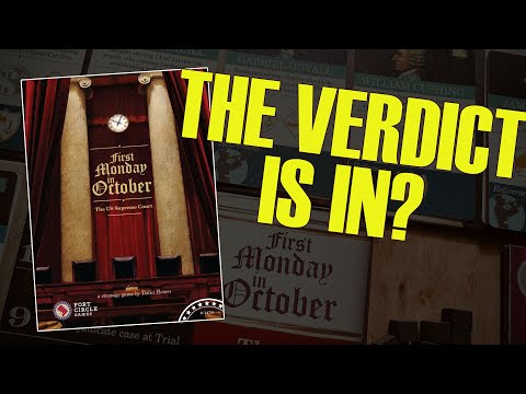 First Monday in October Impressions & Light Review | Board Historical Game | Fort Circle Games