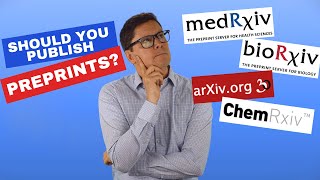 What are preprints? Should you publish your scientific research paper 