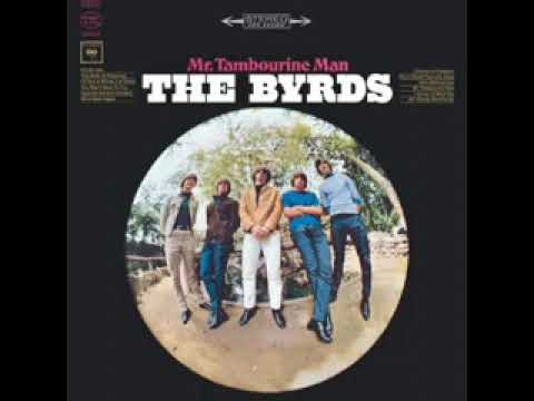 The Byrds - Mr Tambourine Man (1965) full album