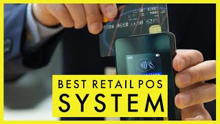 Best Retail POS System in 2022