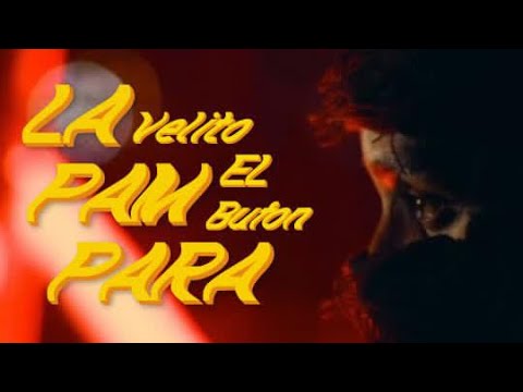 Velito el bufón - LA PAMPARA (Lixuan Licea | Oficial Video