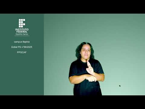 Edital Nº66/2025- Mestrado Profissional em Cafeicultura - edital em libras