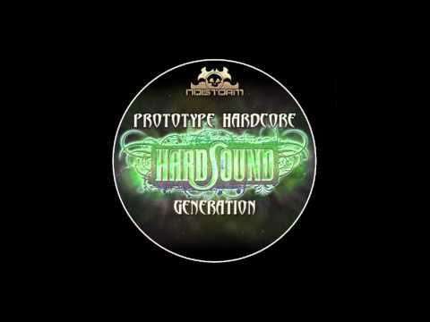 Prototype Hardcore - Hardsound Generation
