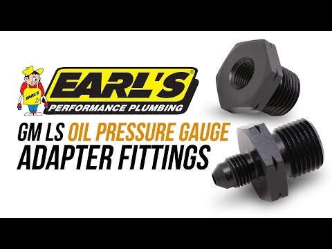 Earl's GM LS Oil Pressure Gauge Adapter Fittings