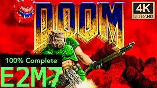 둠 리마스터 100% 공략 - E2M7 Spawning Vats / DOOM 4K ReMastered 100% Complete - E2M7 Spawning Vats