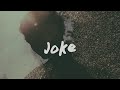 Zaini - Joke (Lyrics) (ft. Vict Molina & Keagan)