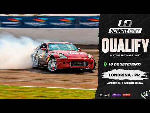QUALIFY 3ª ETAPA ULTIMATE DRIFT | Londrina-PR