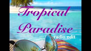 Tropical Paradise