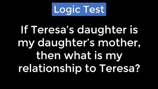 Teresas Daughter Is My Daughter's Mother - Viral Facebook Logic Puzzle
