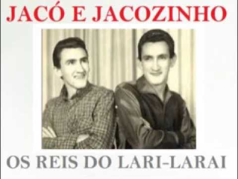 Eu Sou Do Lari - larai - Jacó e Jacozinho