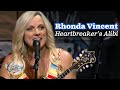 Rhonda Vincent sings "Heartbreaker's Alibi"