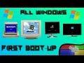 ALL MICROSOFT WINDOWS FIRST BOOT UPS