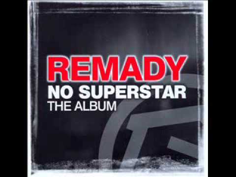 Remady - No Superstar (HQ)