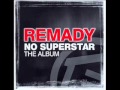 Remady - No Superstar (HQ)
