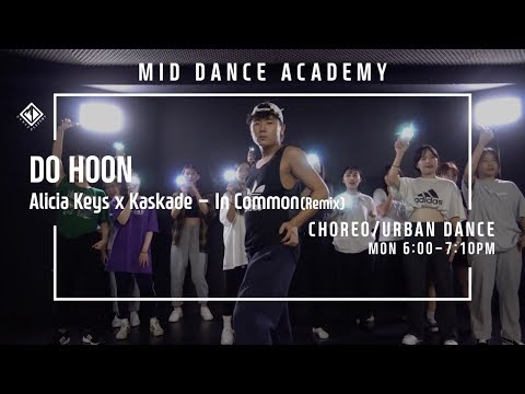 DOHOON(신도훈) / Choreography / Alicia Keys x Kaskade - In Common (Remix) / 엠아이디 신촌댄스학원