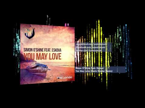 Simon OShine feat. Eskova - You May Love (Denis Sender Radio Edit)