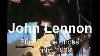 &#39;John Lennon&#39; Live - Blue Suede Shoes (Toronto, 1969)