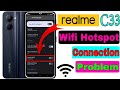 Realme C33 Hotspot Connection Problem Solutions| HM Technical