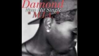 (Omarion Cover ) Damond - M.I.A &quot;Maybach Music P.r.d&quot;