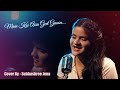 Main Koi Aisa Geet Gaun Subhashree Jena Cover