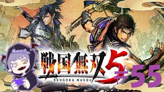 #55 【アクション】Luciferの「戦国無双5」実況【Daemon's】