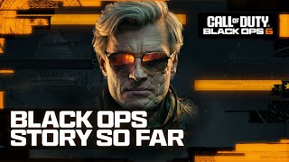 Call of Duty: Black Ops 6 - The Story So Far
