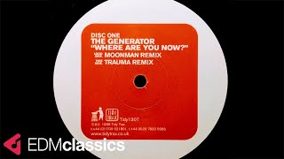 The Generator - Where Are You Now? (Moonman Remix) (1999)