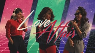 Love Affair Music Video