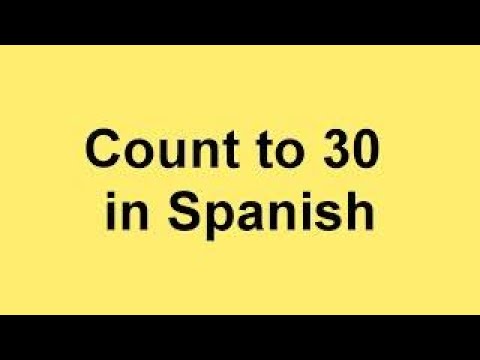 Spanish Numbers - Counting In Spanish - Count to 30