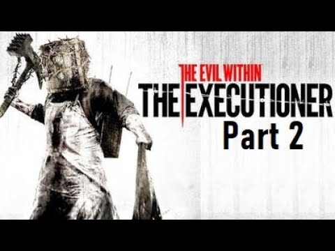 The Evil Within DLC (The Executioner) Part 2