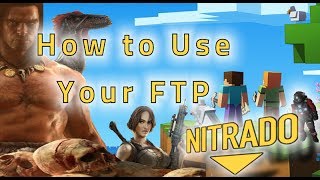 Support Tutorials: 3. How to use your FTP with Nitrado