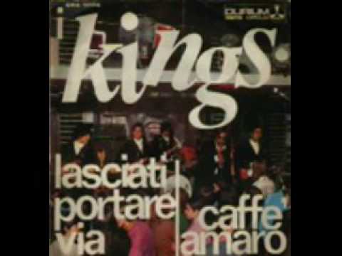 I Kings - Caffe' amaro (1967)