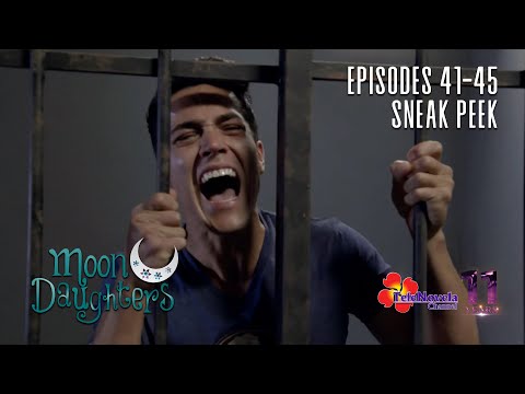 MOON DAUGHTERS | EP 41-45 SNEAK PEEK: ¡Viva La Dolorosa!