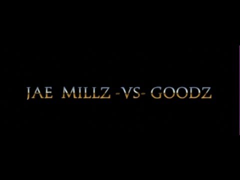 Jae Millz vs Goodz